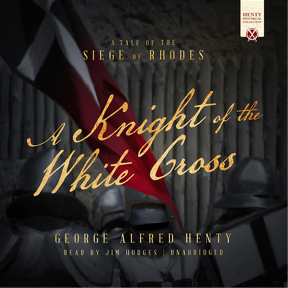 Picture of Blackstone Audio 9781504764230 A Knight of the White Cross Audio Book