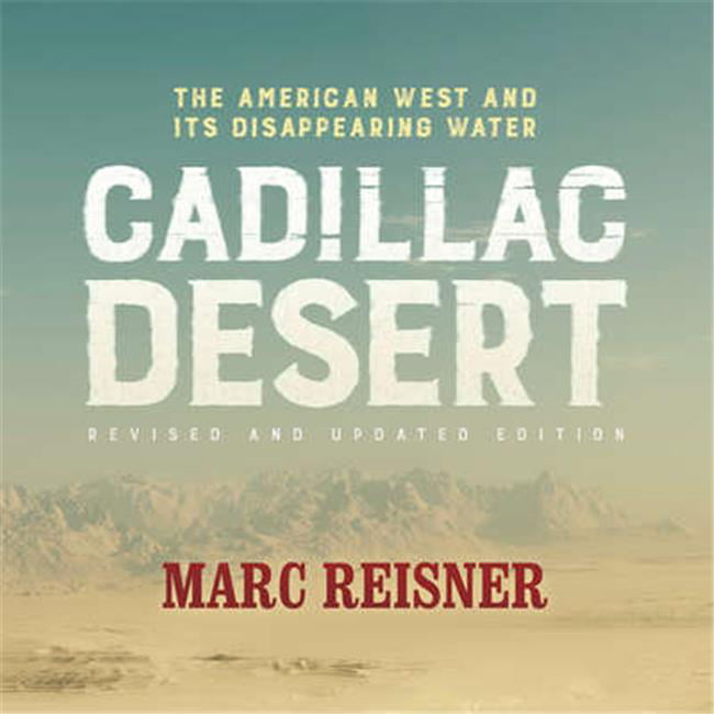 Picture of Blackstone Audio 9781504766265 Cadillac Desert the American West & Its Disappearing Water Audio Book