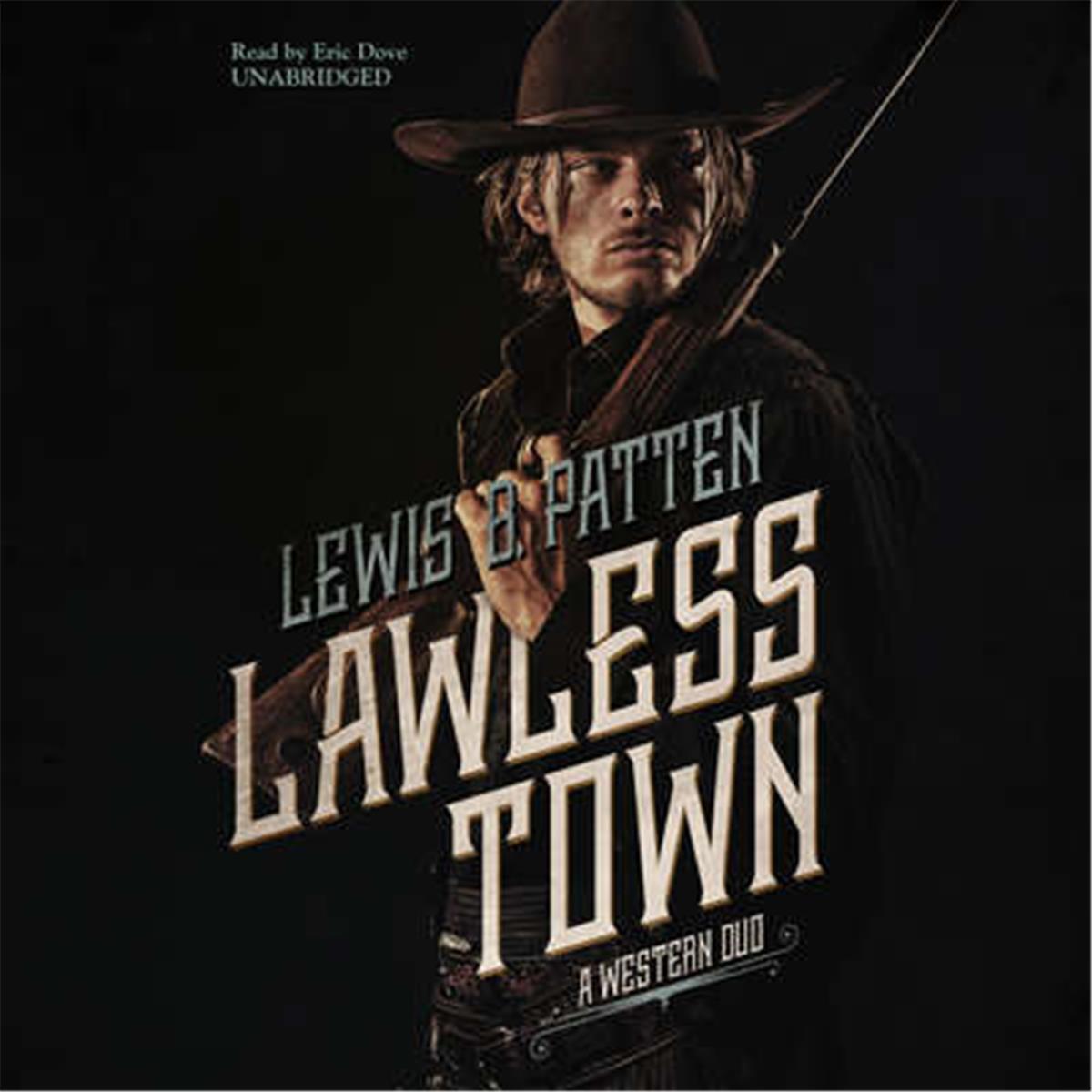 Picture of Blackstone Audio 9781504787116 Lawless Town Audio Book
