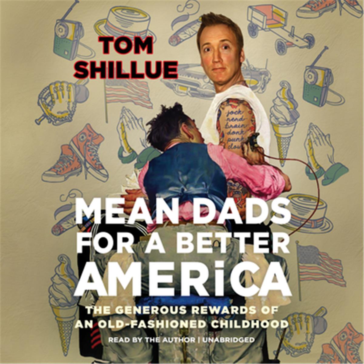 Mean Dads for a Better America Audio Book