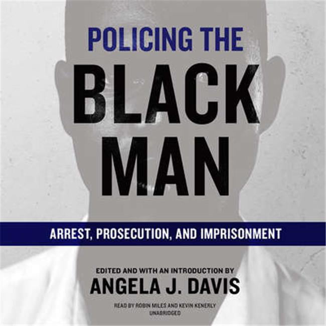 Policing the Black Man Audio Book