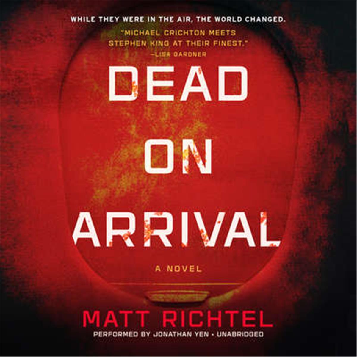 9781538416464 Dead on Arrival a Novel - Audio Book