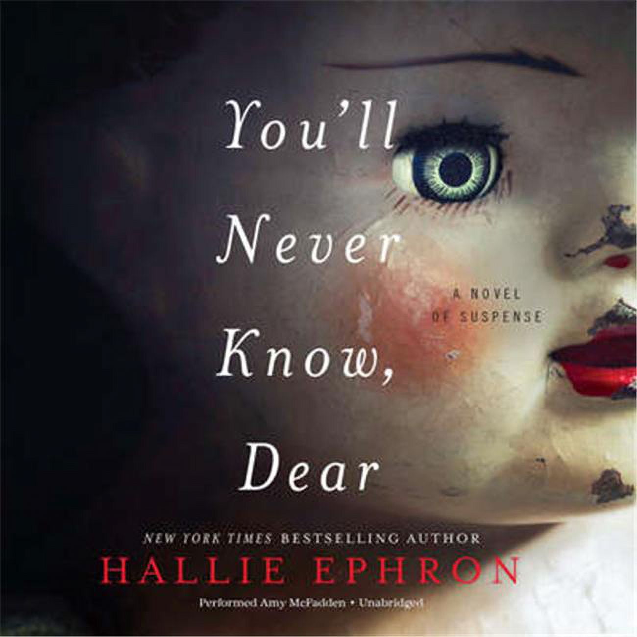 9781538453636 Youll Never Know Dear Audio Book