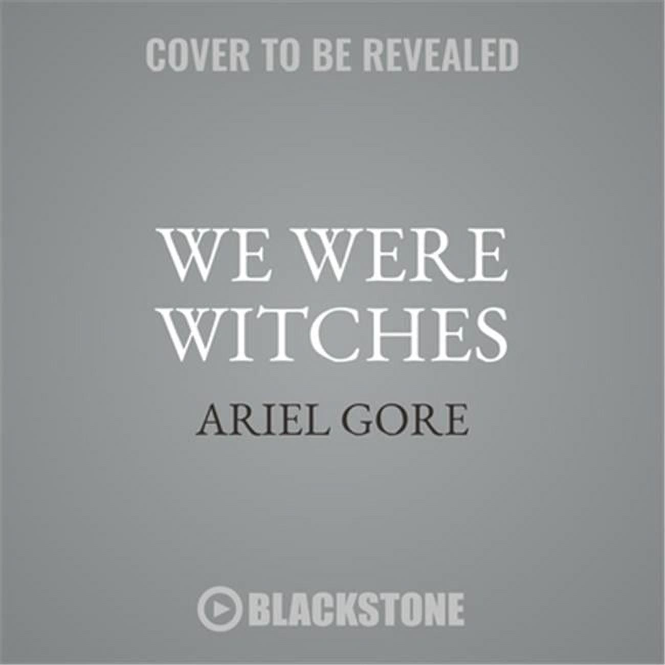 9781538546208 We Were Witches Audio Book