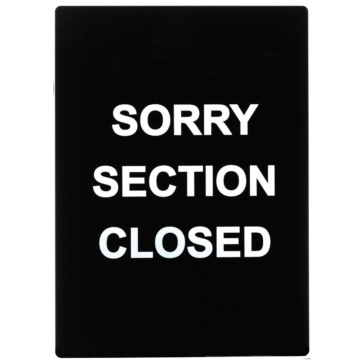 SGN-804 Stanchion Frame Sign - Sorry Section Closed