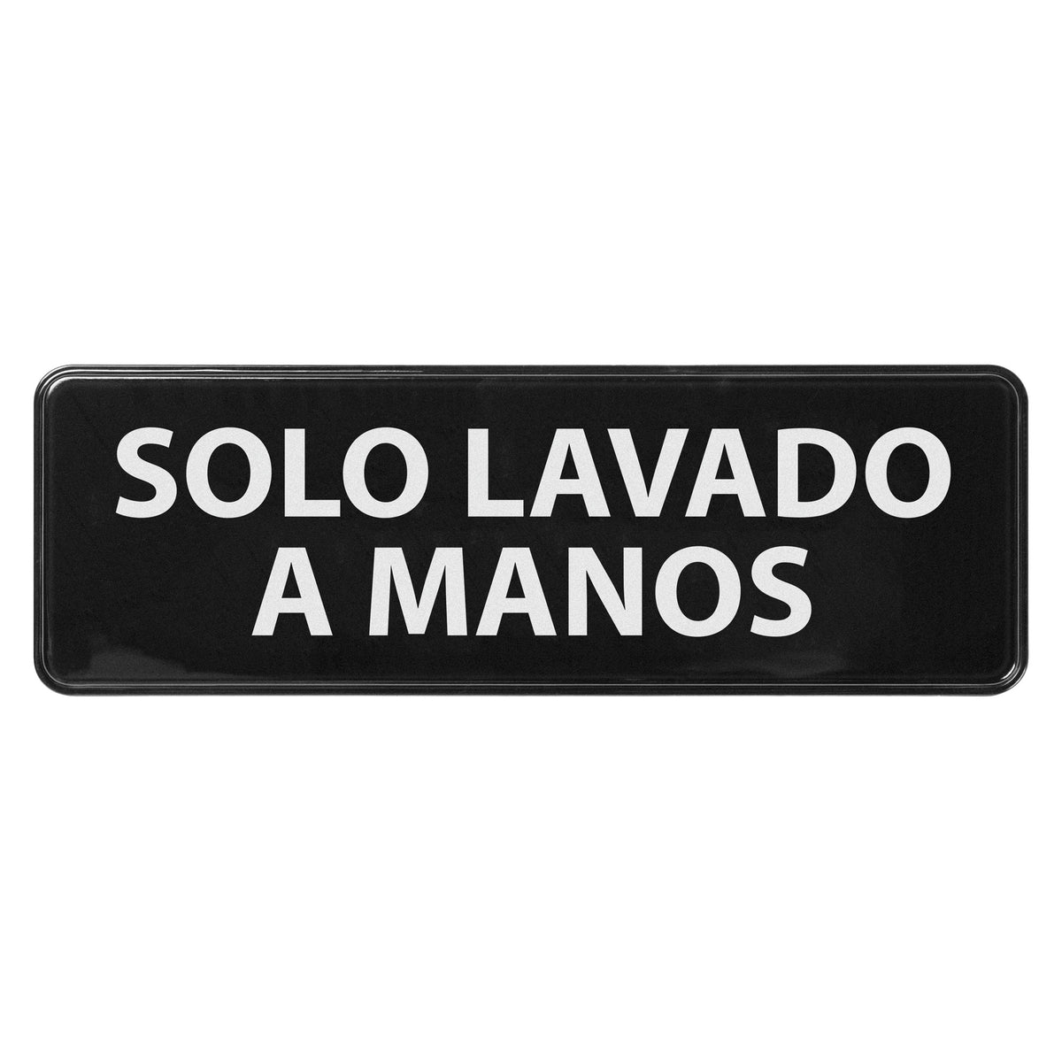SGN-366 Information Signs, 9 x 3 in., Spanish - Hand Wash Only