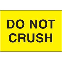 2 x 3 in. - Do Not Crush Fluorescent Yellow Labels