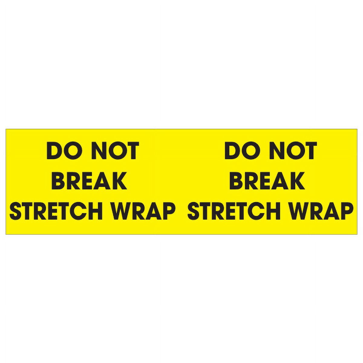 3 x 10 in. - Do Not Break Stretch Wrap Fluorescent Yellow Labels