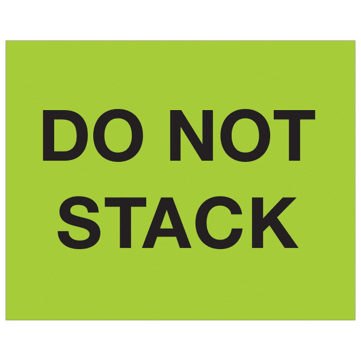 8 x 10 in. - Do Not Stack Fluorescent Green Labels - Roll of 250