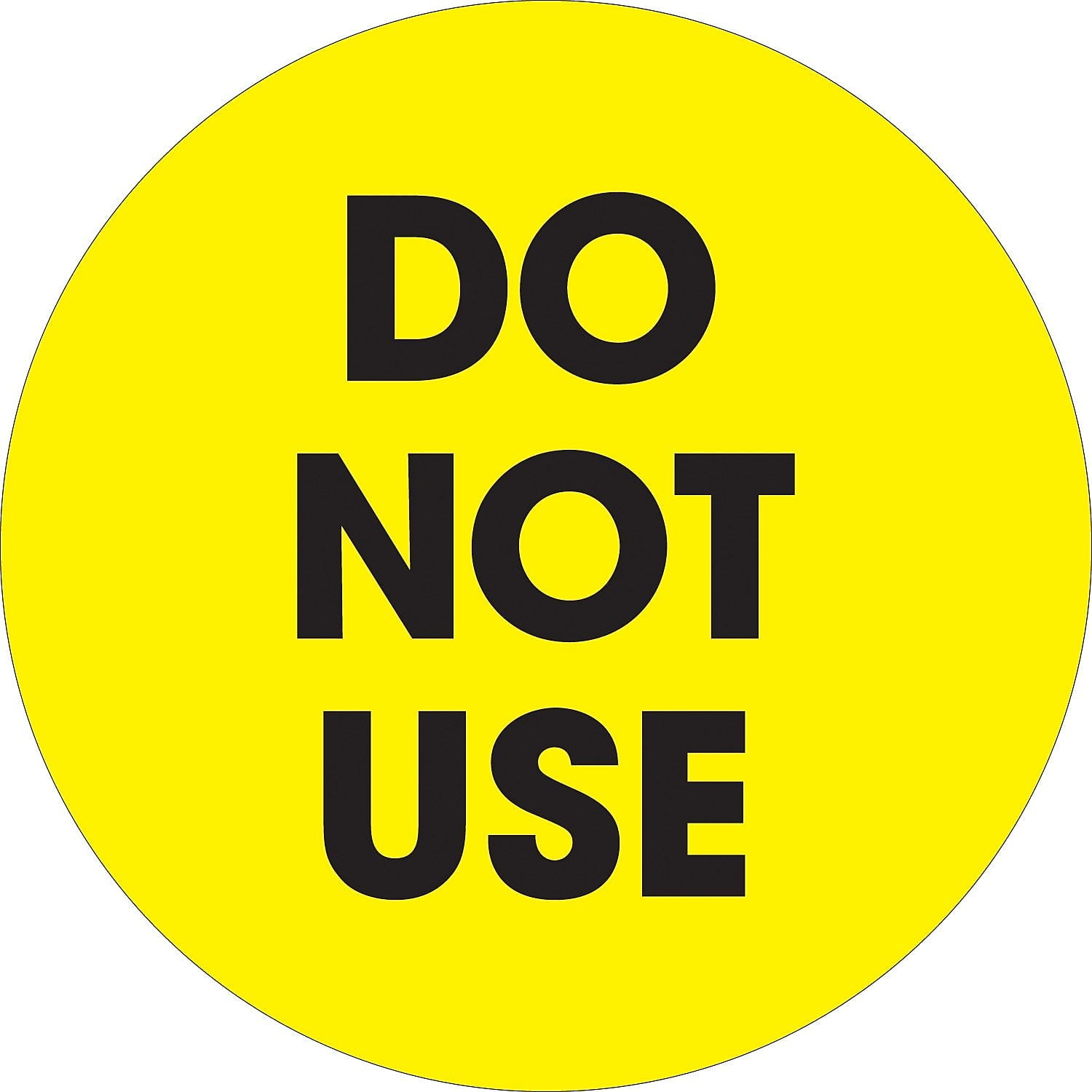 Tape Logic  2 in. Circle - Do Not Use Fluorescent Yellow Labels - Roll of 500
