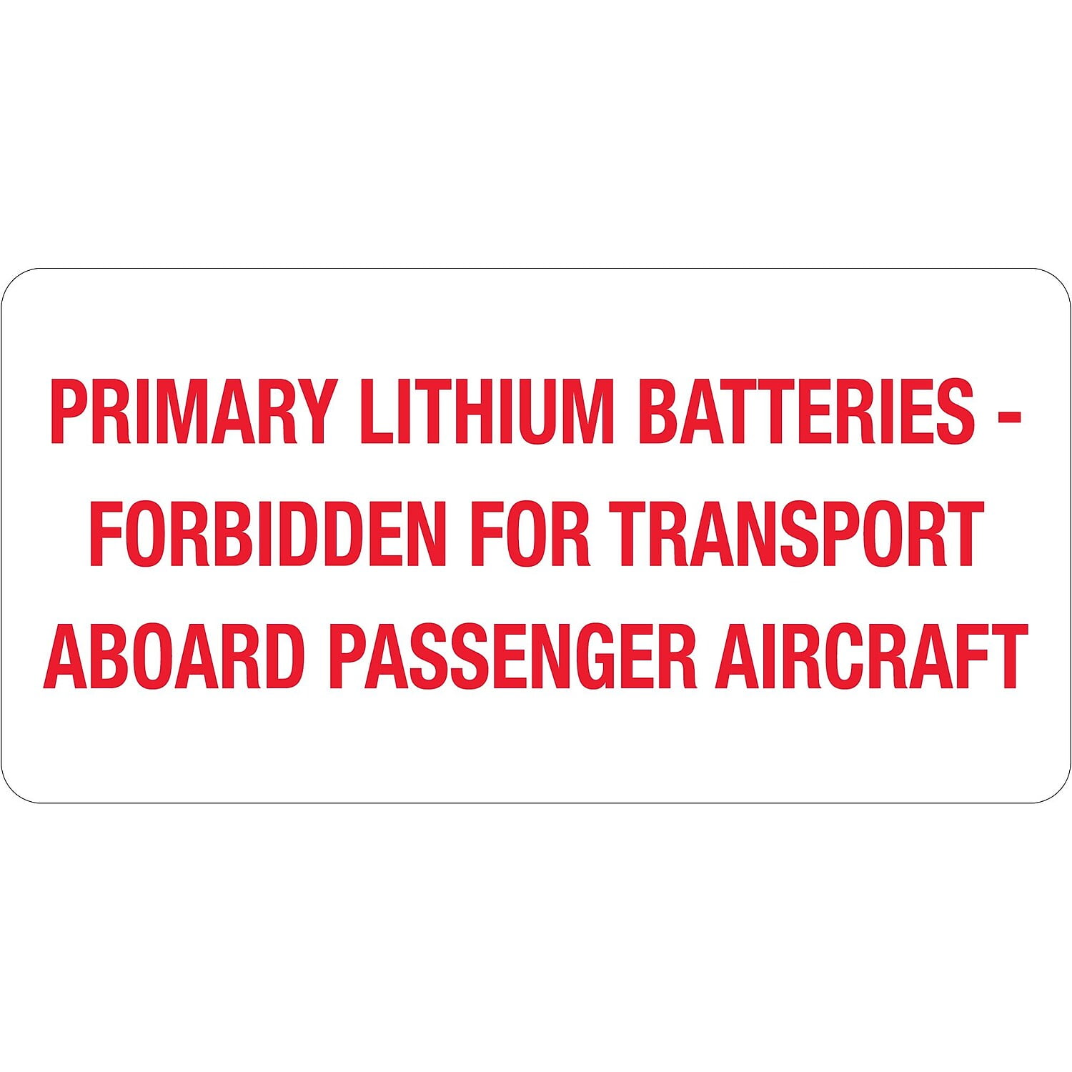 2 x 4 in. - Primary Lithium Batteries Labels - Red & White