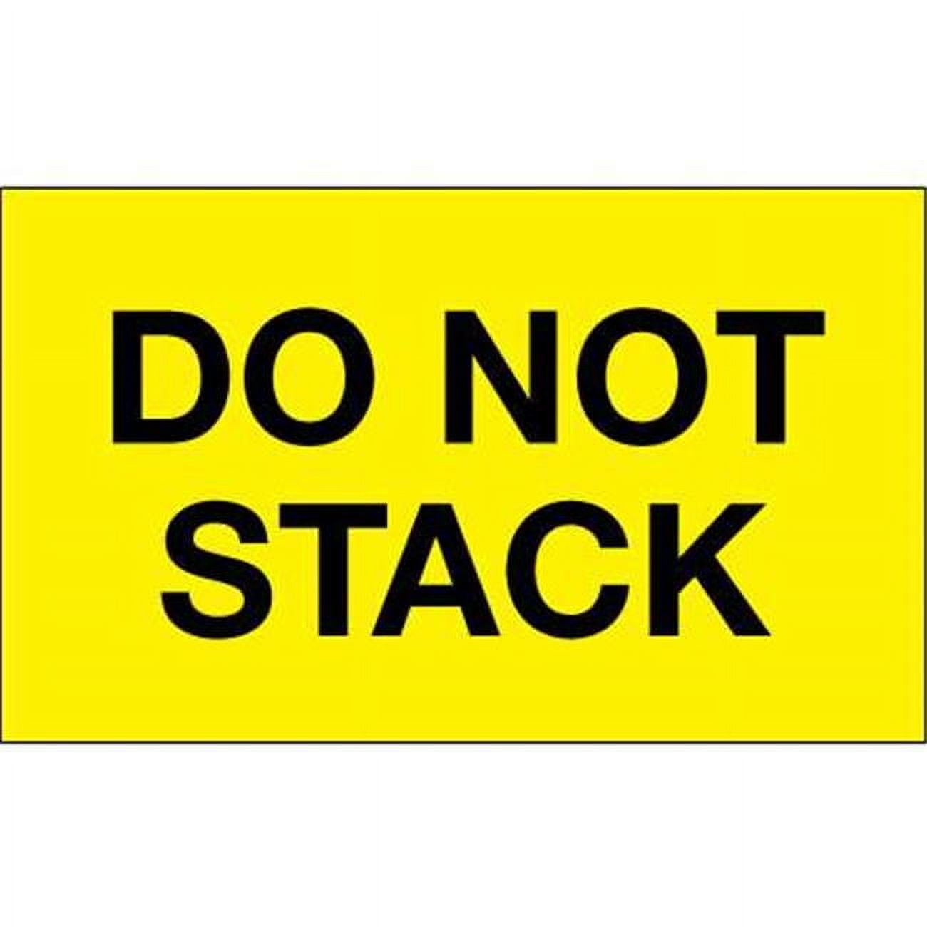 3 x 5 in. - Do Not Stack Fluorescent Yellow Labels