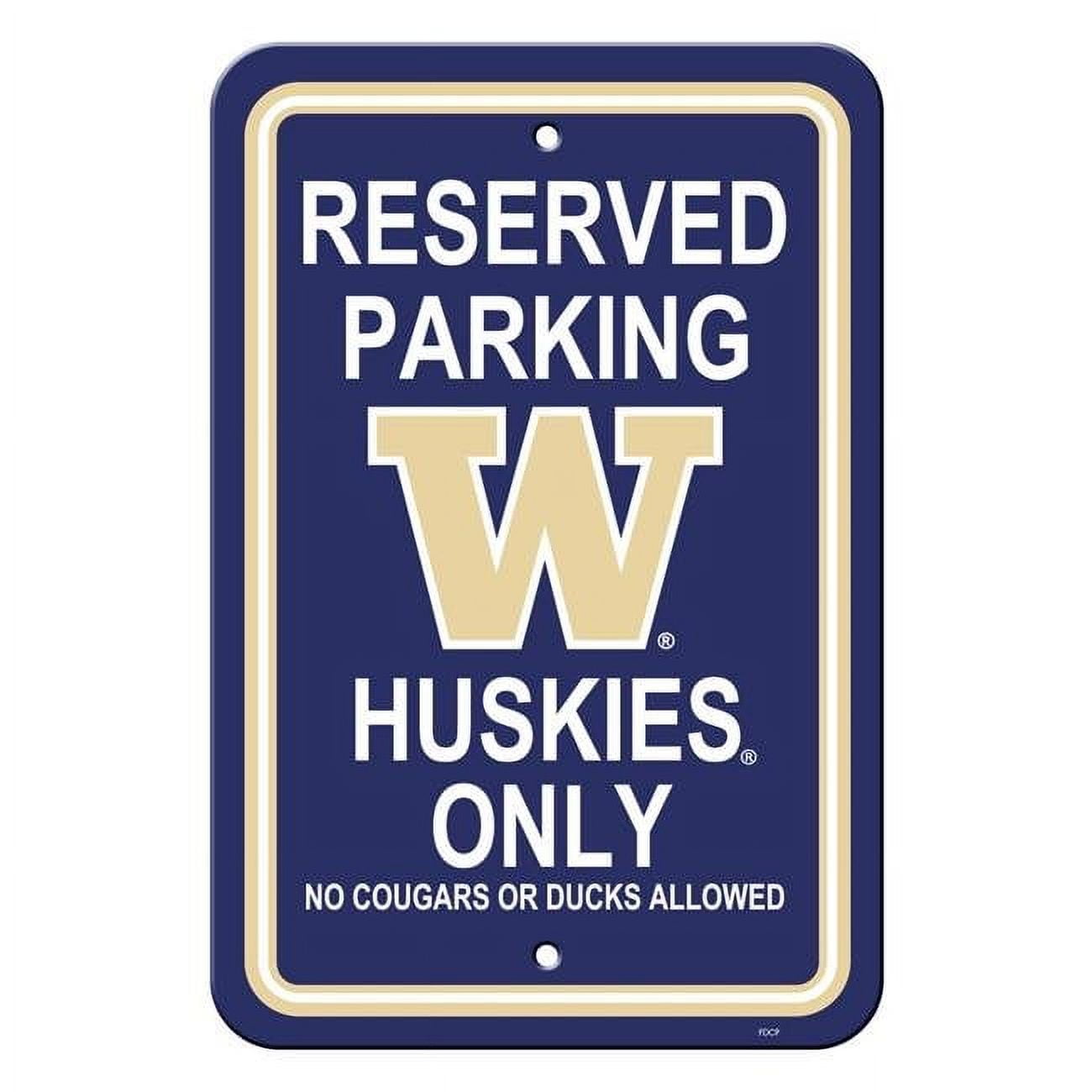 Picture of Washington Huskies Sign - Plastic - Reserved Parking - 12 in x 18 in