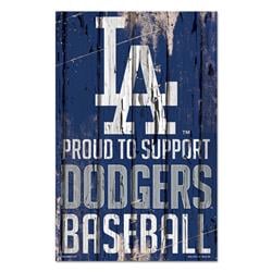 Los Angeles Dodgers Sign 11x17 Wood Proud to Support Design