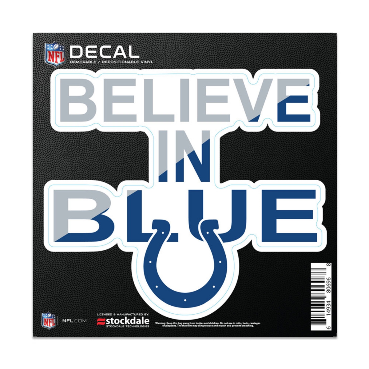1493480696 6 x 6 in. Indianapolis Colts All Surface Slogan Decal