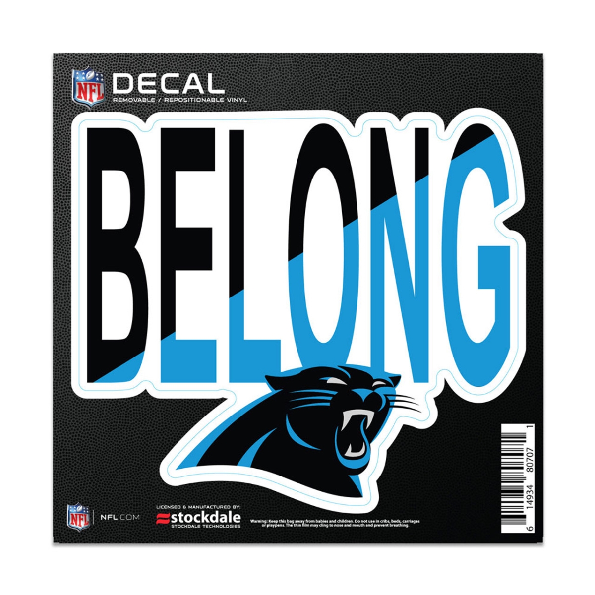 1493480707 6 x 6 in. Carolina Panthers All Surface Slogan Decal
