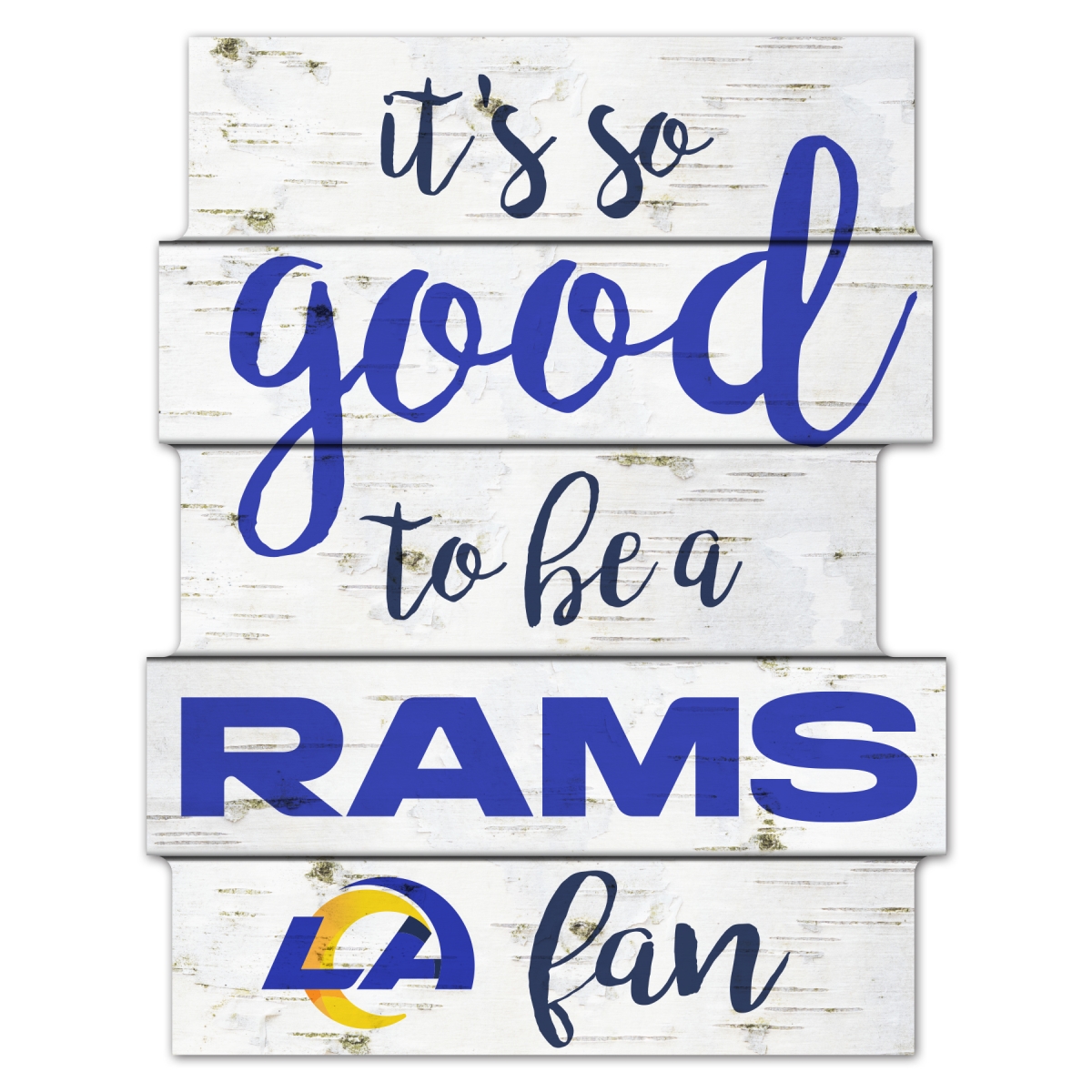 9416628378 11 x 14 in. Los Angeles Rams Wood Good To Be A Fan Sign