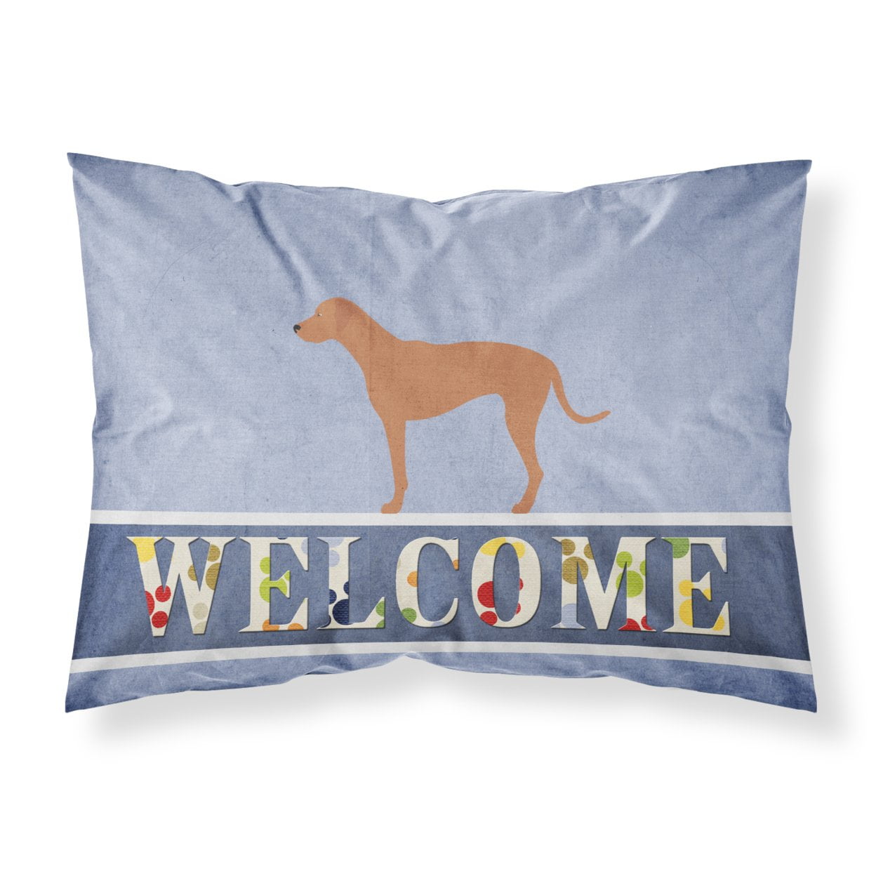 Rhodesian Ridgeback Welcome Fabric Standard Pillowcase