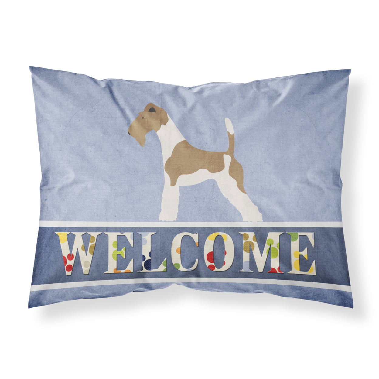 BB8284PILLOWCASE Wire Fox Terrier Welcome Fabric Standard Pillowcase