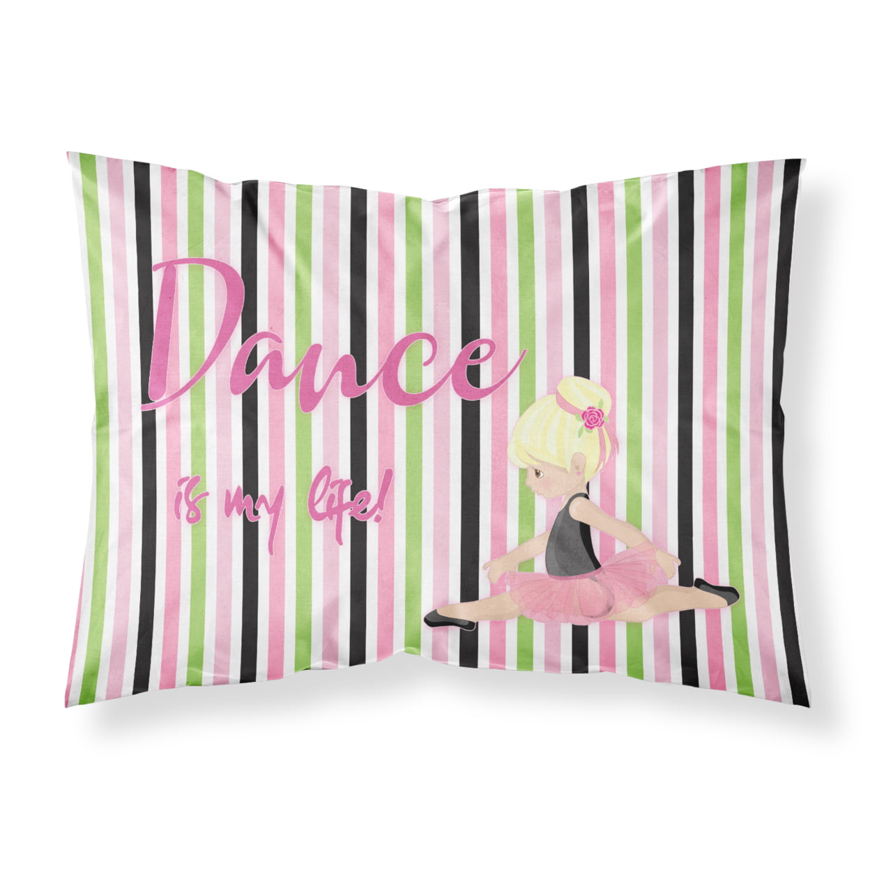 Ballet Dance is My Life Blonde Fabric Standard Pillowcase