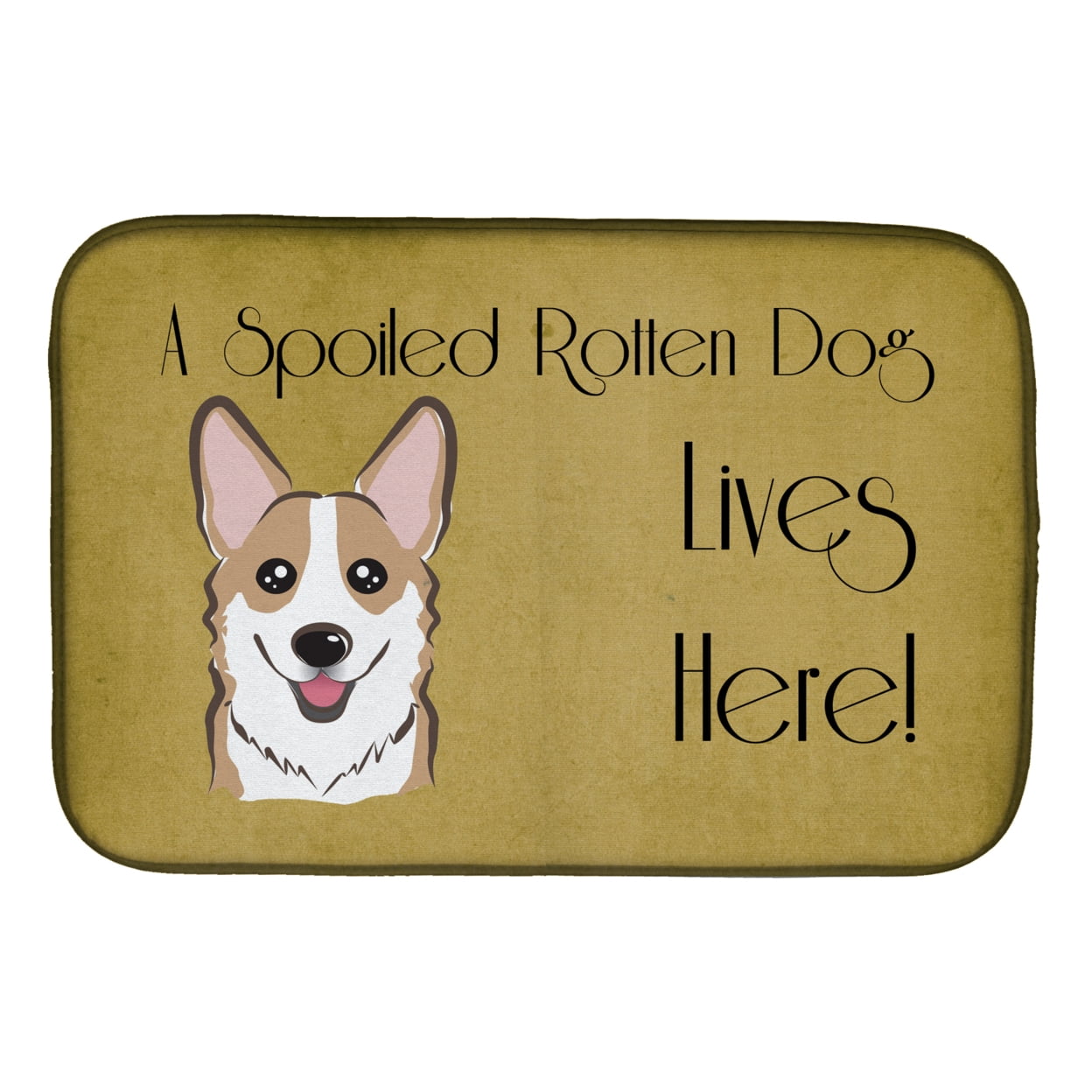 Sable Corgi Spoiled Dog Lives Here Dish Drying Mat