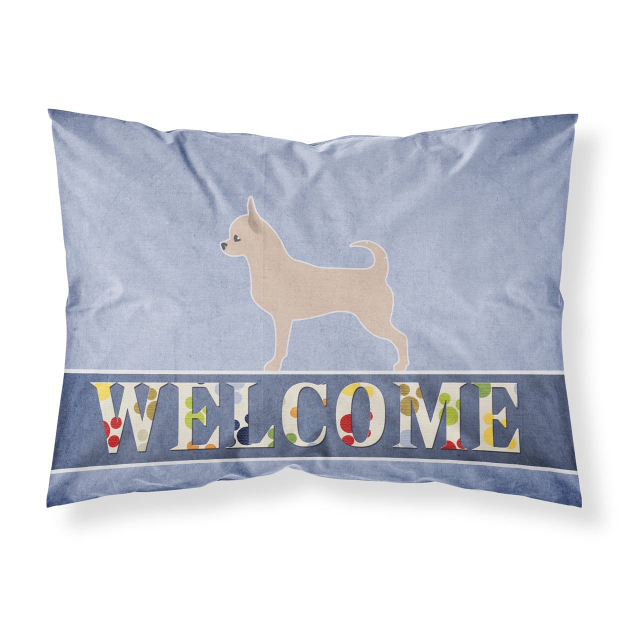 Chihuahua Welcome Fabric Standard Pillowcase
