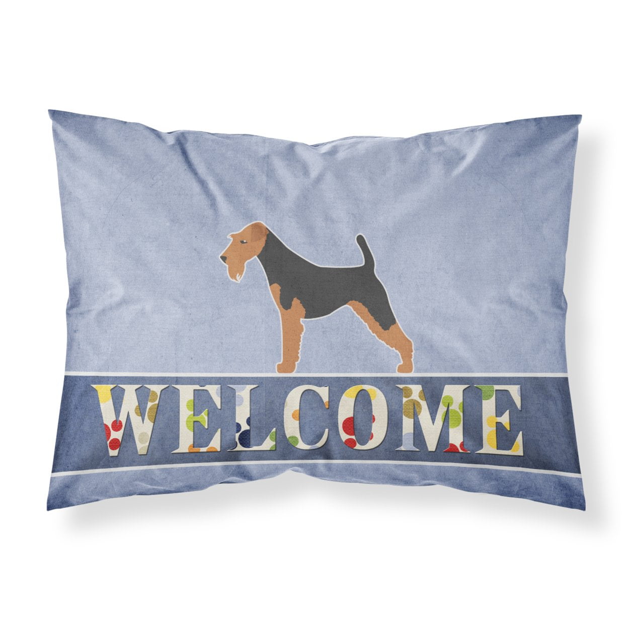 Airedale Terrier Welcome Fabric Standard Pillowcase