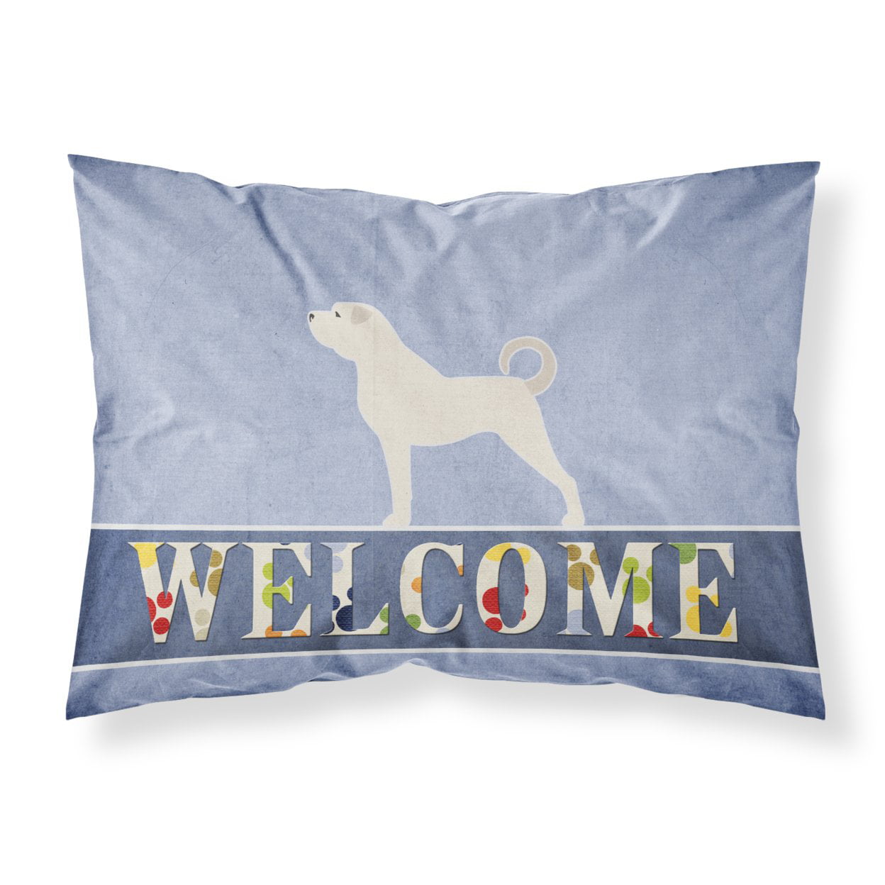 Anatolian Shepherd Welcome Fabric Standard Pillowcase