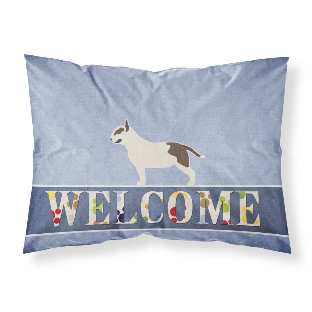 Bull Terrier Welcome Fabric Standard Pillowcase