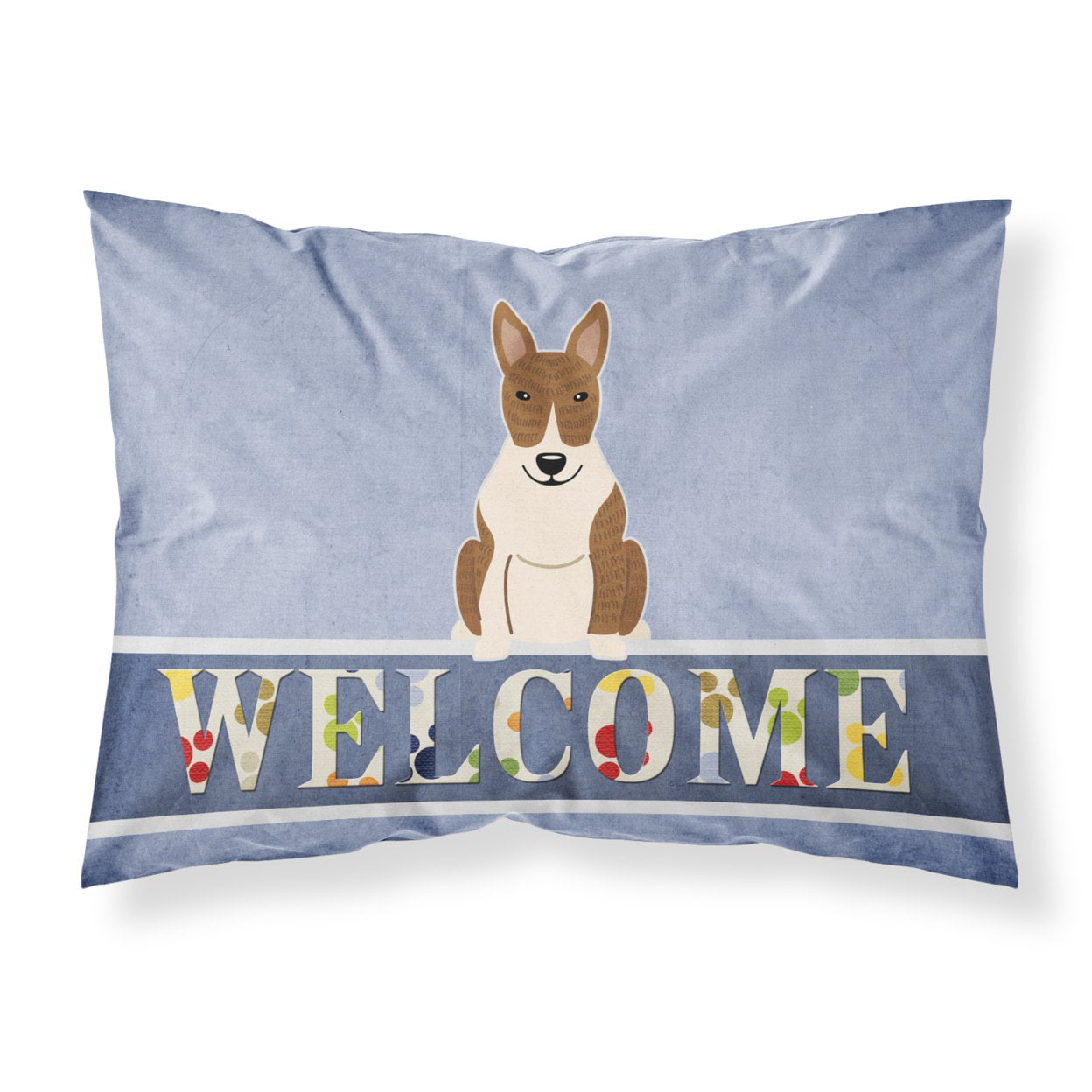 Bull Terrier Brindle Welcome Fabric Standard Pillowcase