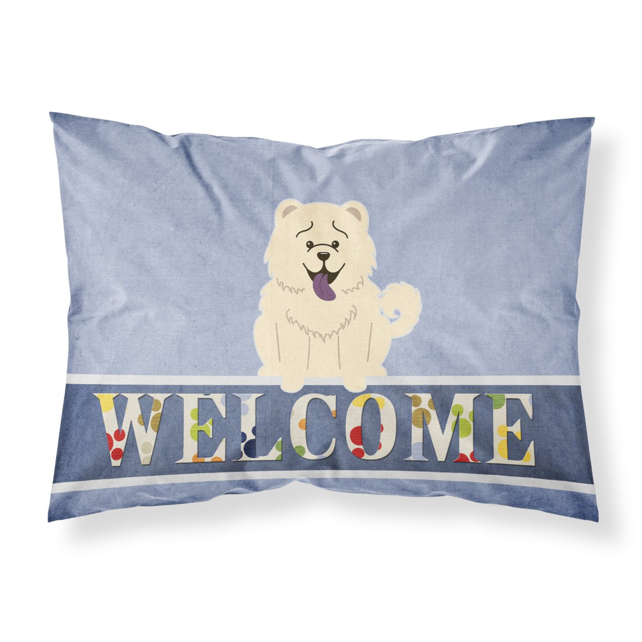 Chow Chow White Welcome Fabric Standard Pillowcase