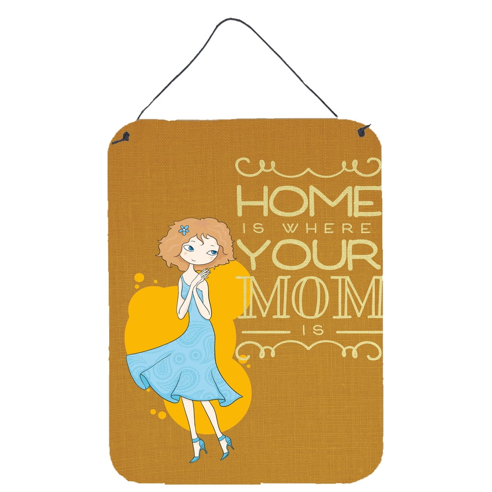 Home is Where Mom is Wall or Door Hanging Prints