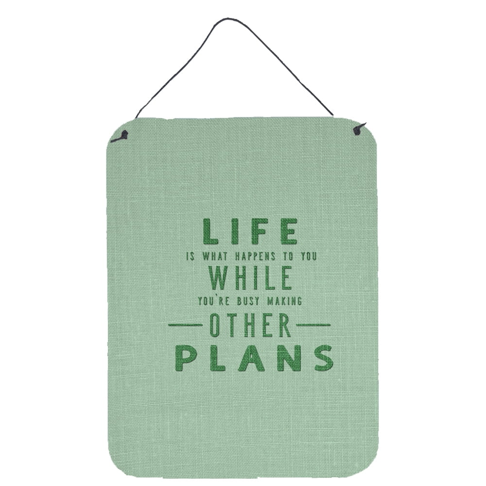 Life is What Happens Wall or Door Hanging Prints