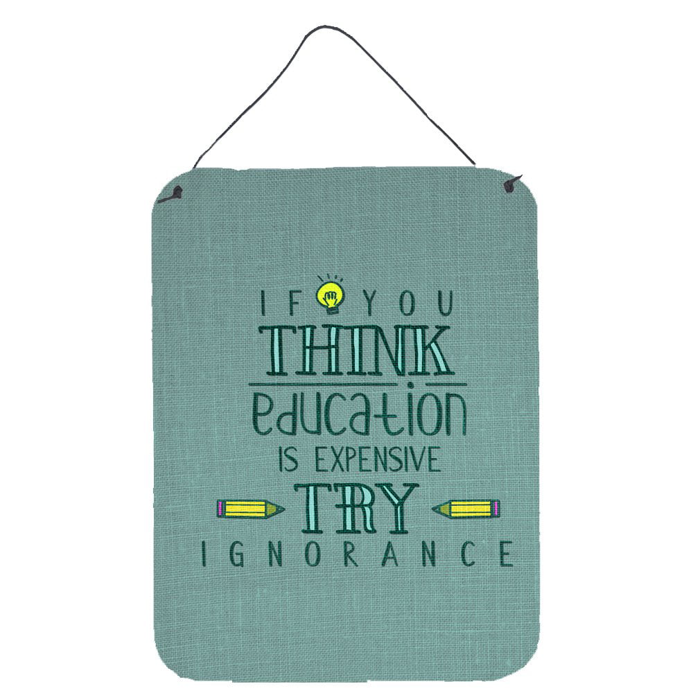 Education is Expensive Teacher Wall or Door Hanging Prints