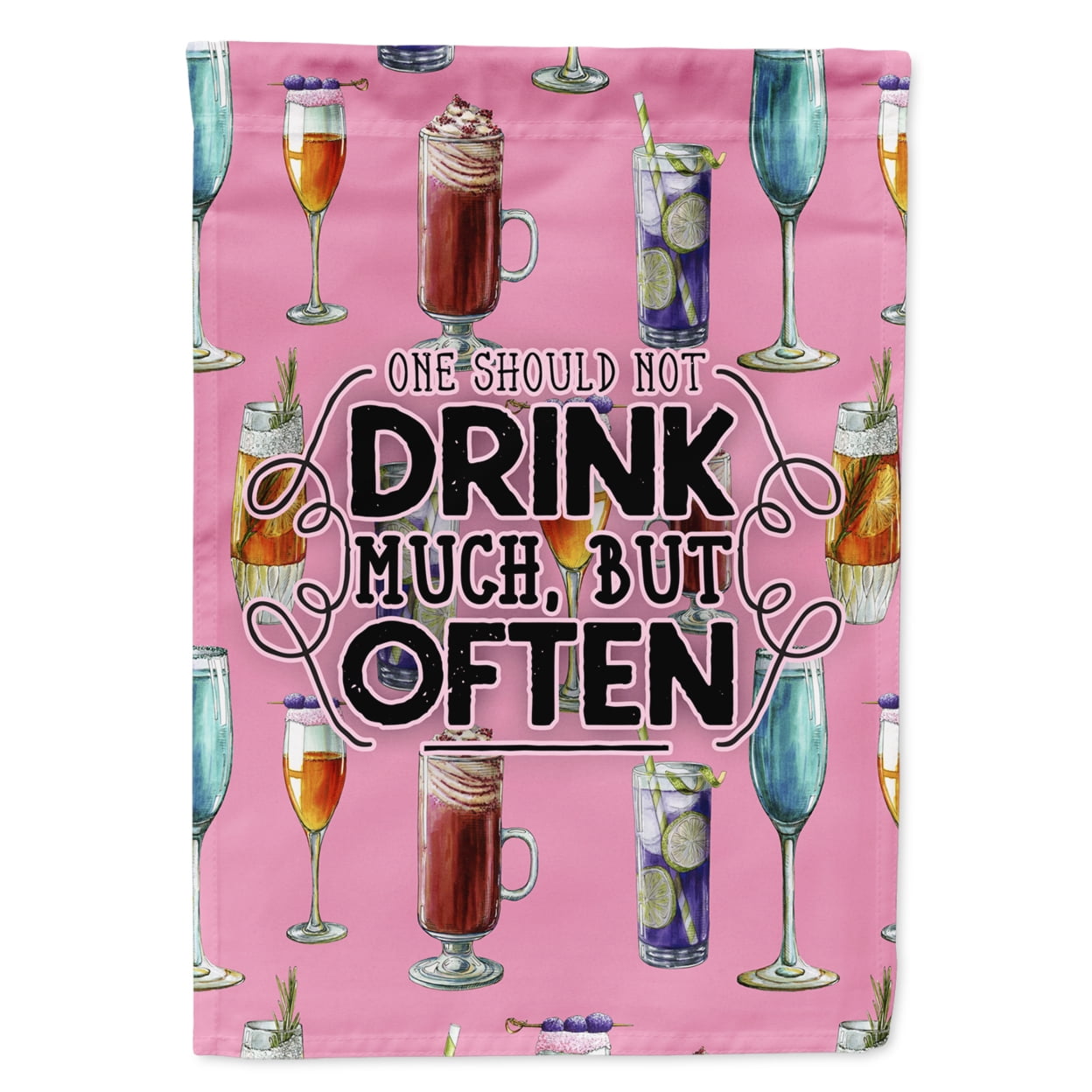 Coctails Drink Often Sign Garden Size Flag