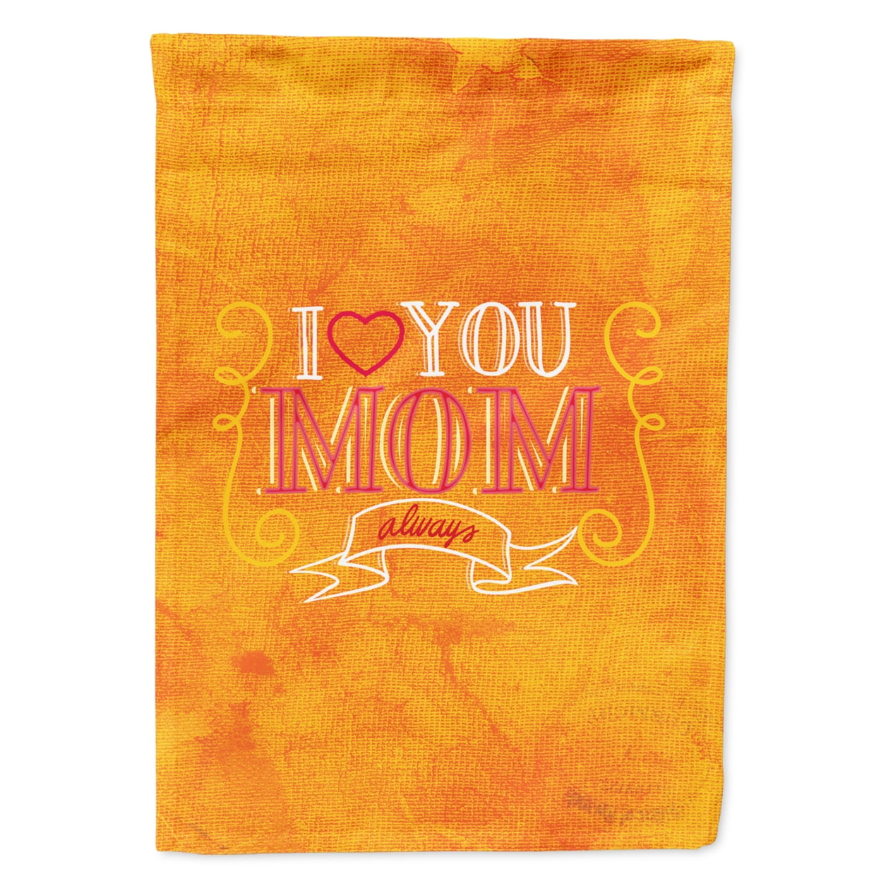 I Love you Mom Garden Size Flag
