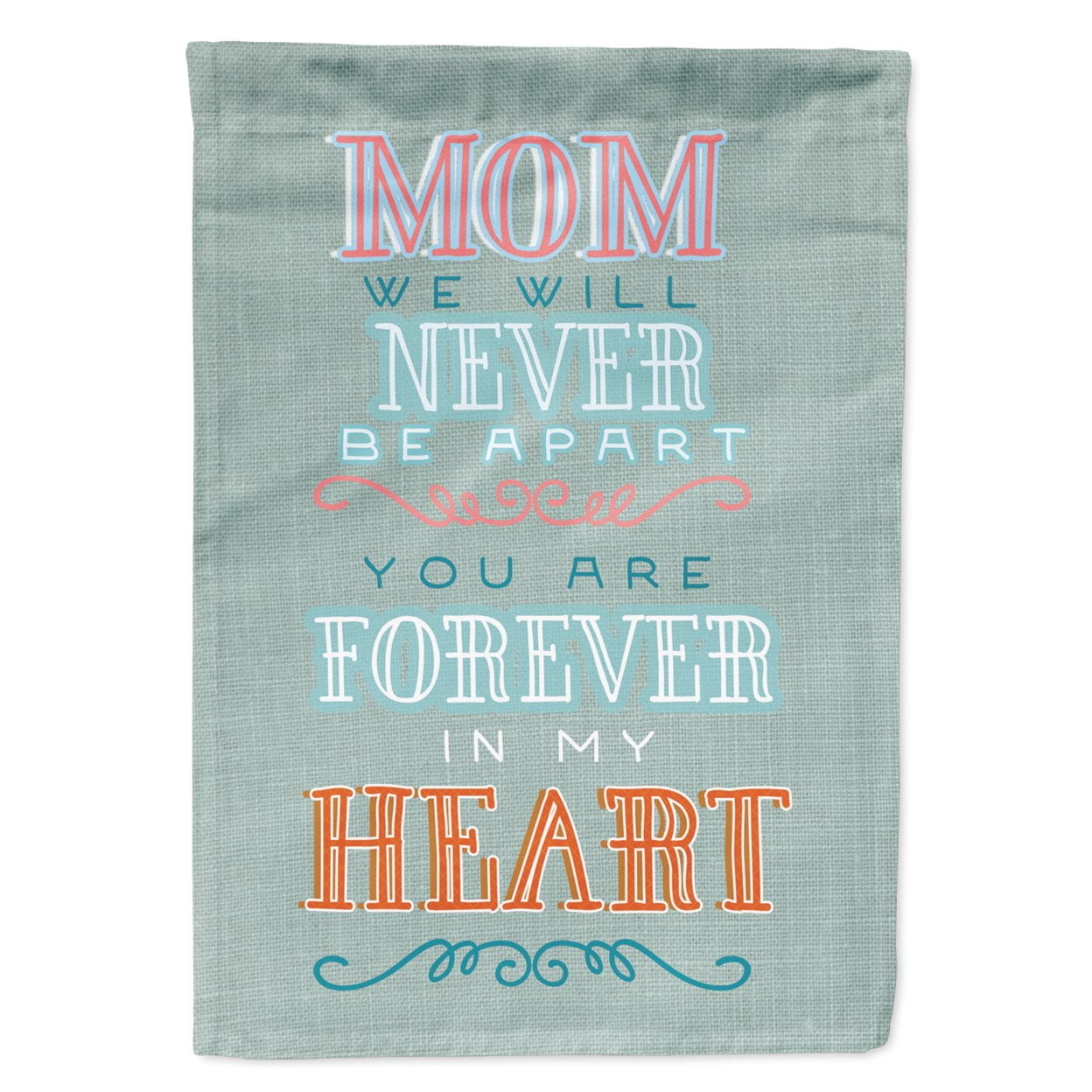 BB5421GF Mom Forever in My Heart Garden Size Flag