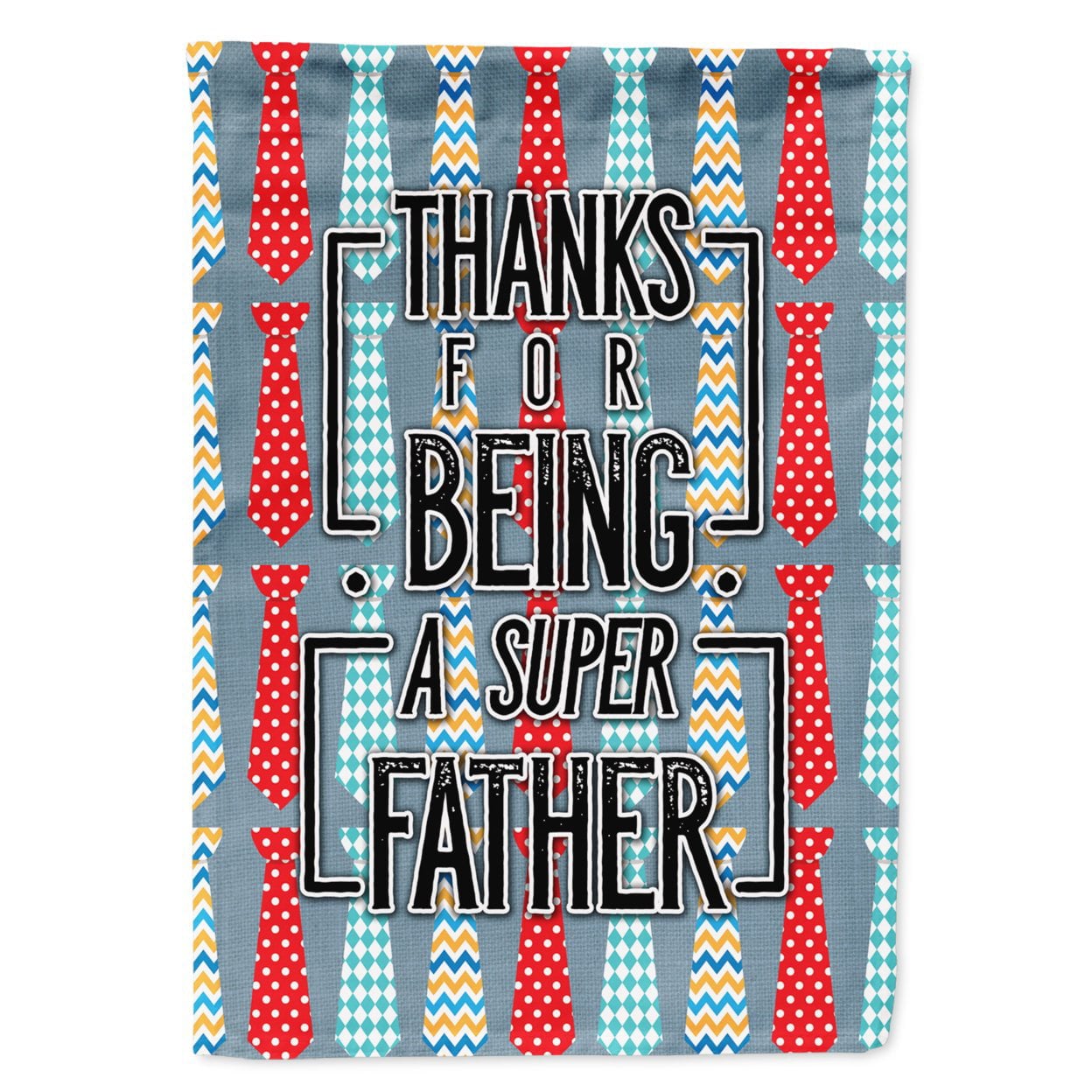 Thanks Super Father Garden Size Flag
