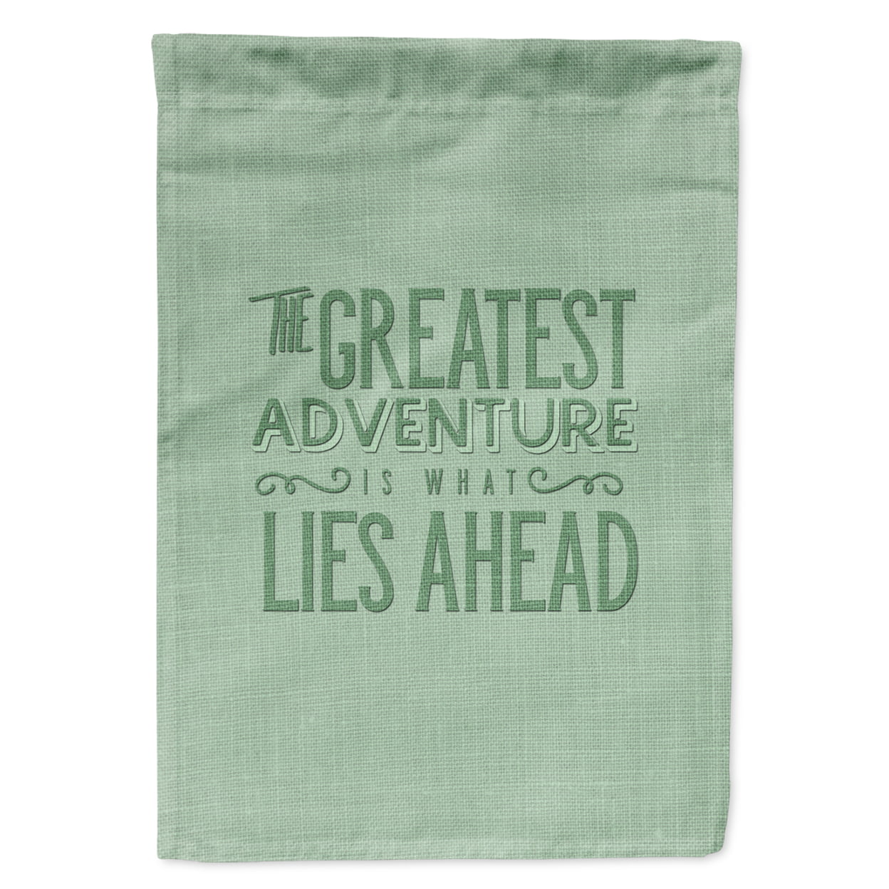 Greatest Adventure Lies Ahead Garden Size Flag