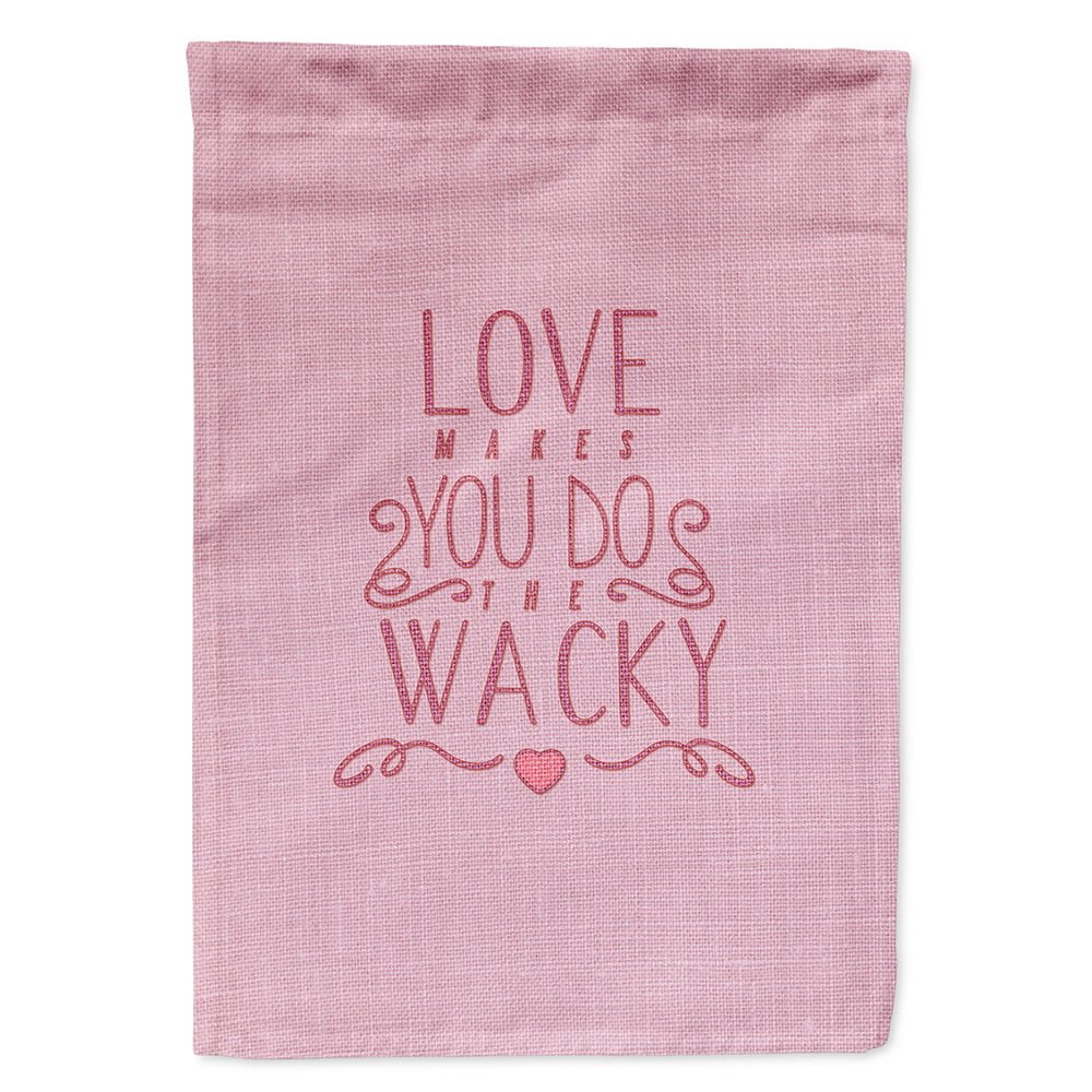 Love Makes You Do The Wacky Garden Size Flag