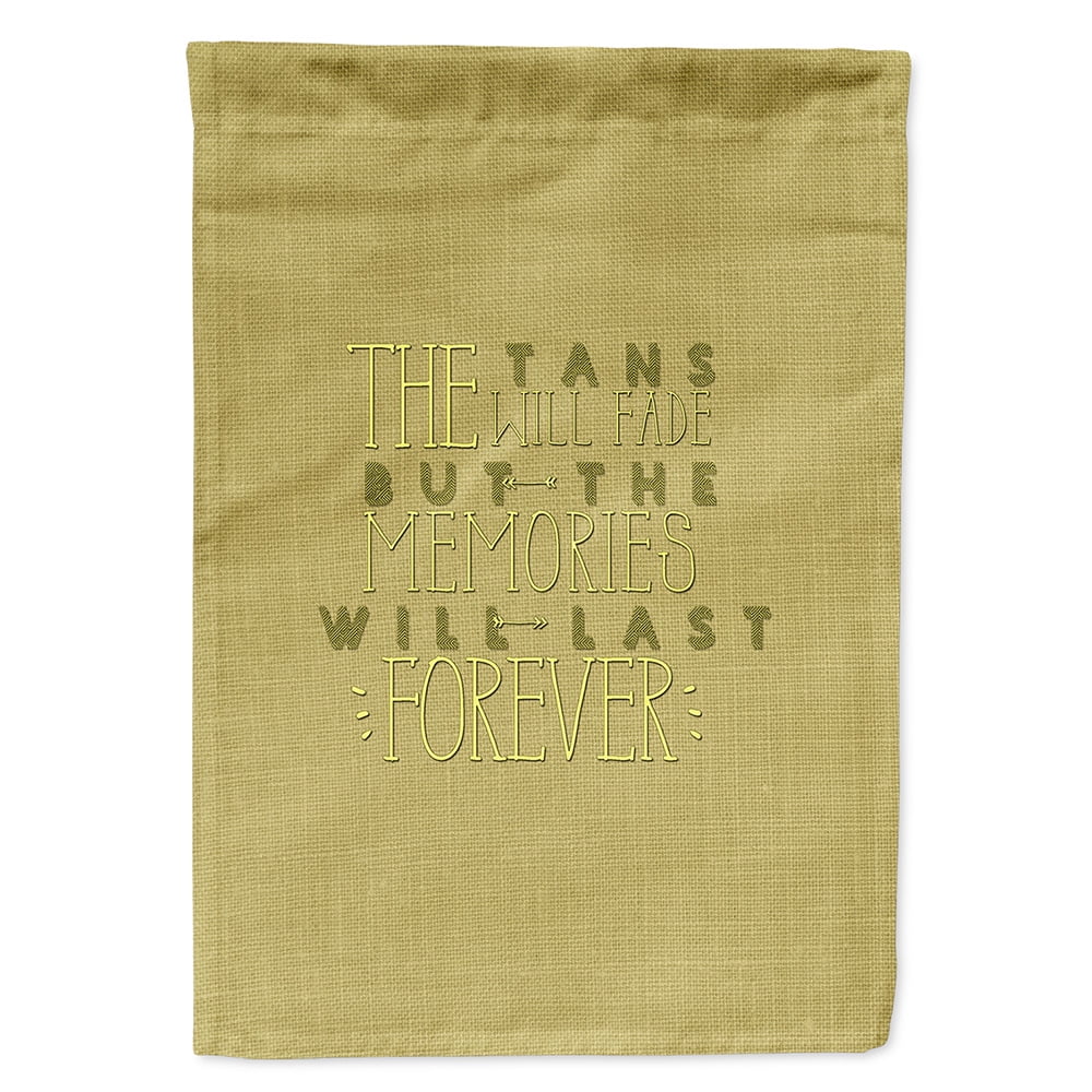 Tans Will Fade Memories Last Garden Size Flag
