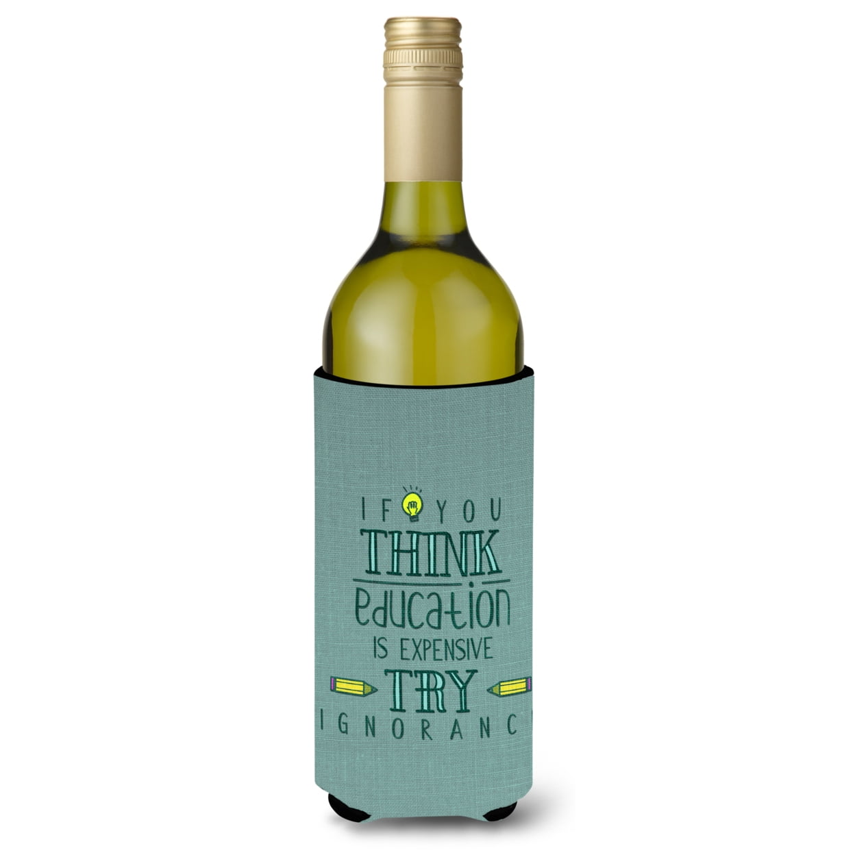 Education is Expensive Teacher Wine Bottle Beverge Insulator Hugger