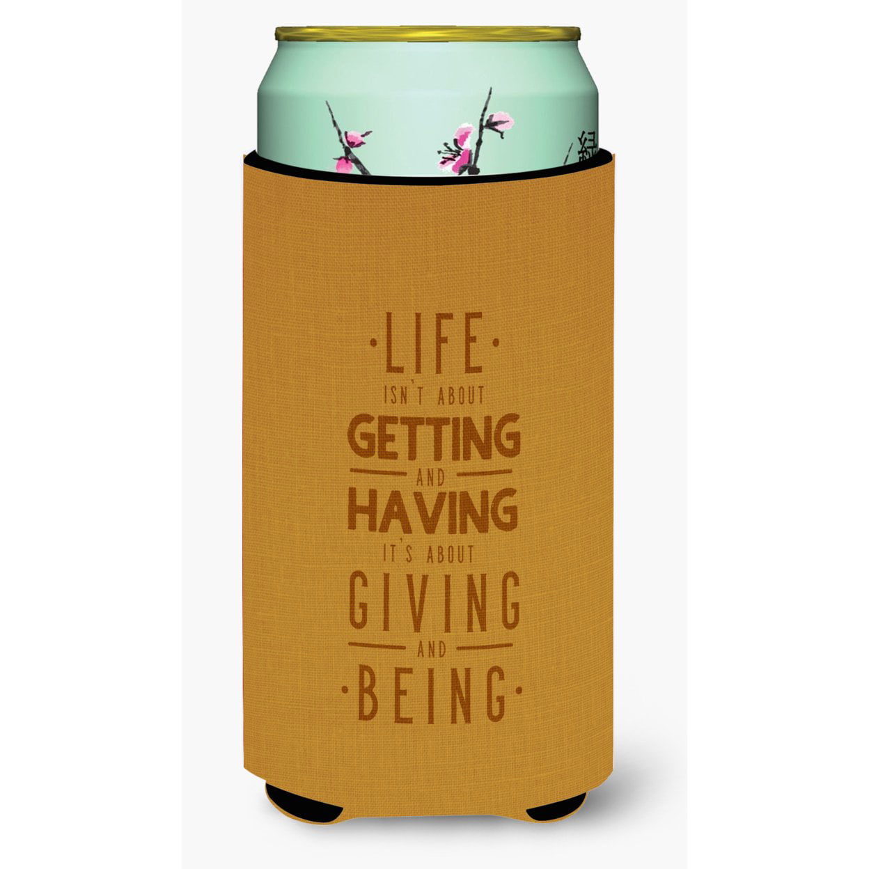 BB5447TBC Life is Giving & Being Tall Boy Beverage Insulator Hugger