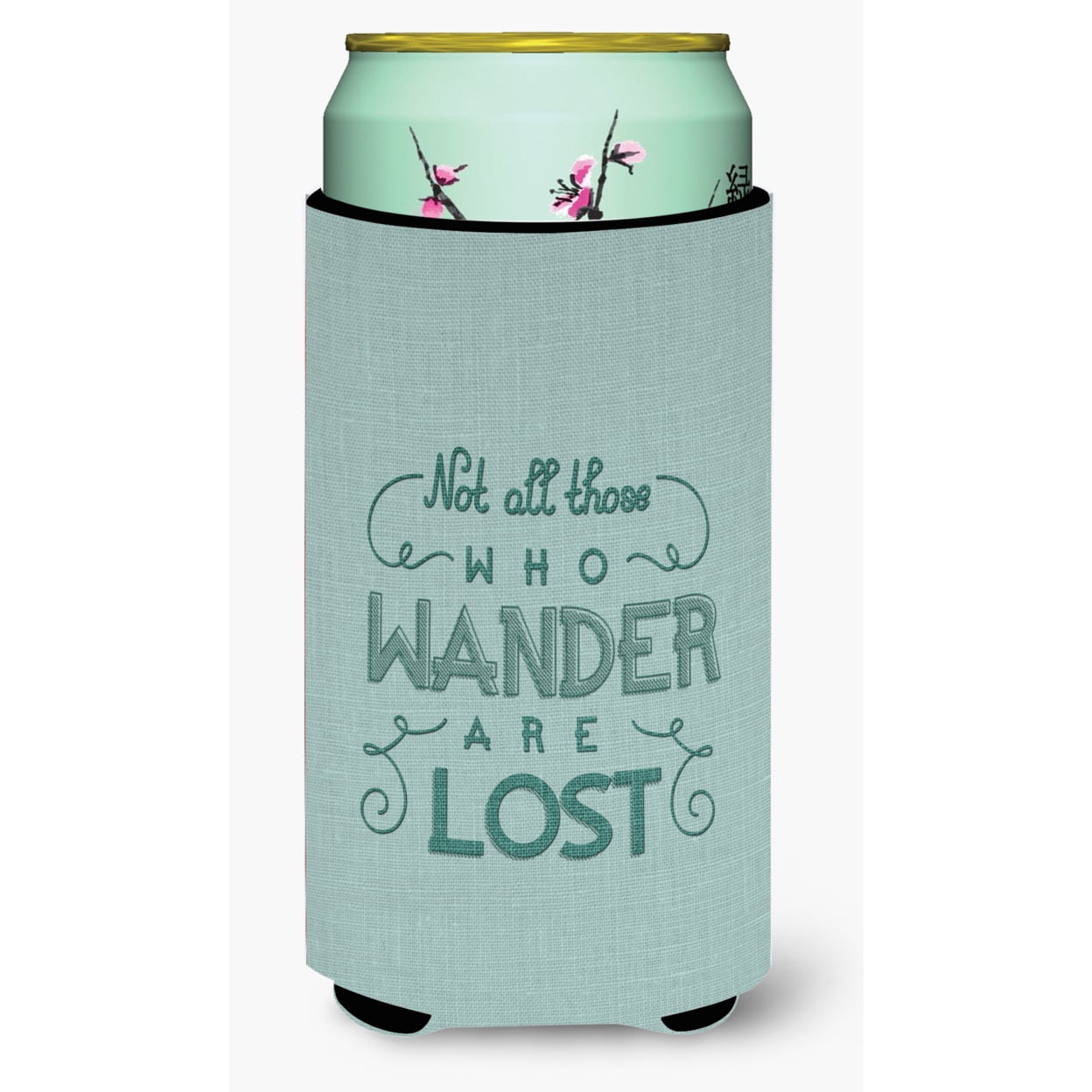 BB5466TBC Not All Who Wander are Lost Tall Boy Beverage Insulator Hugger