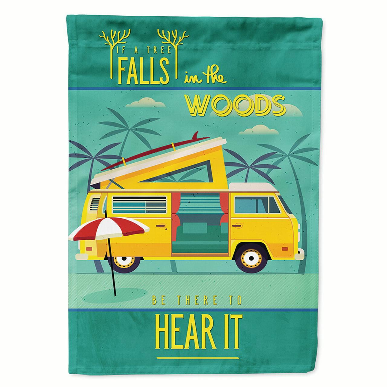 Be in the Woods Camper Van Flag Canvas House Size