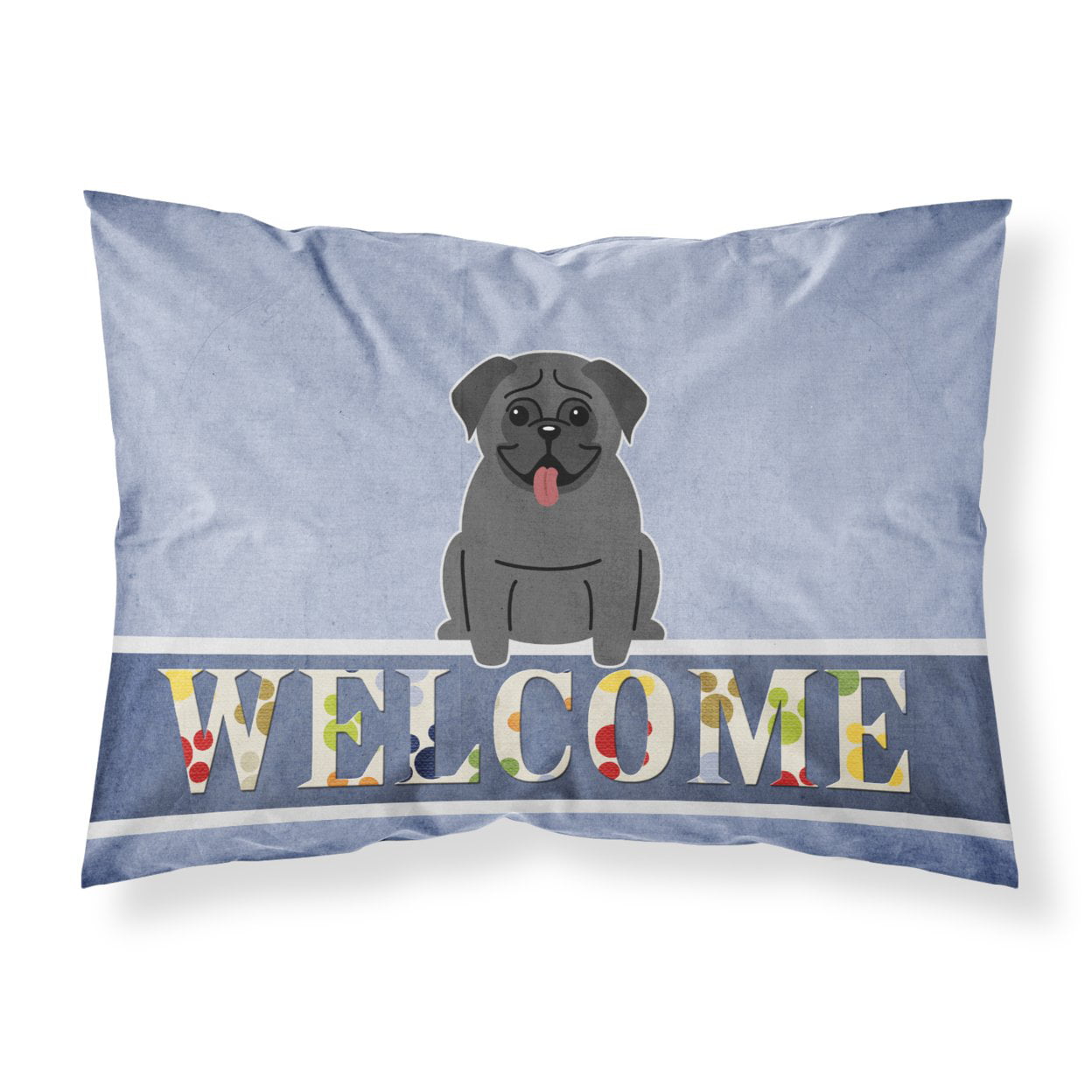 Pug Black Welcome Fabric Standard Pillowcase