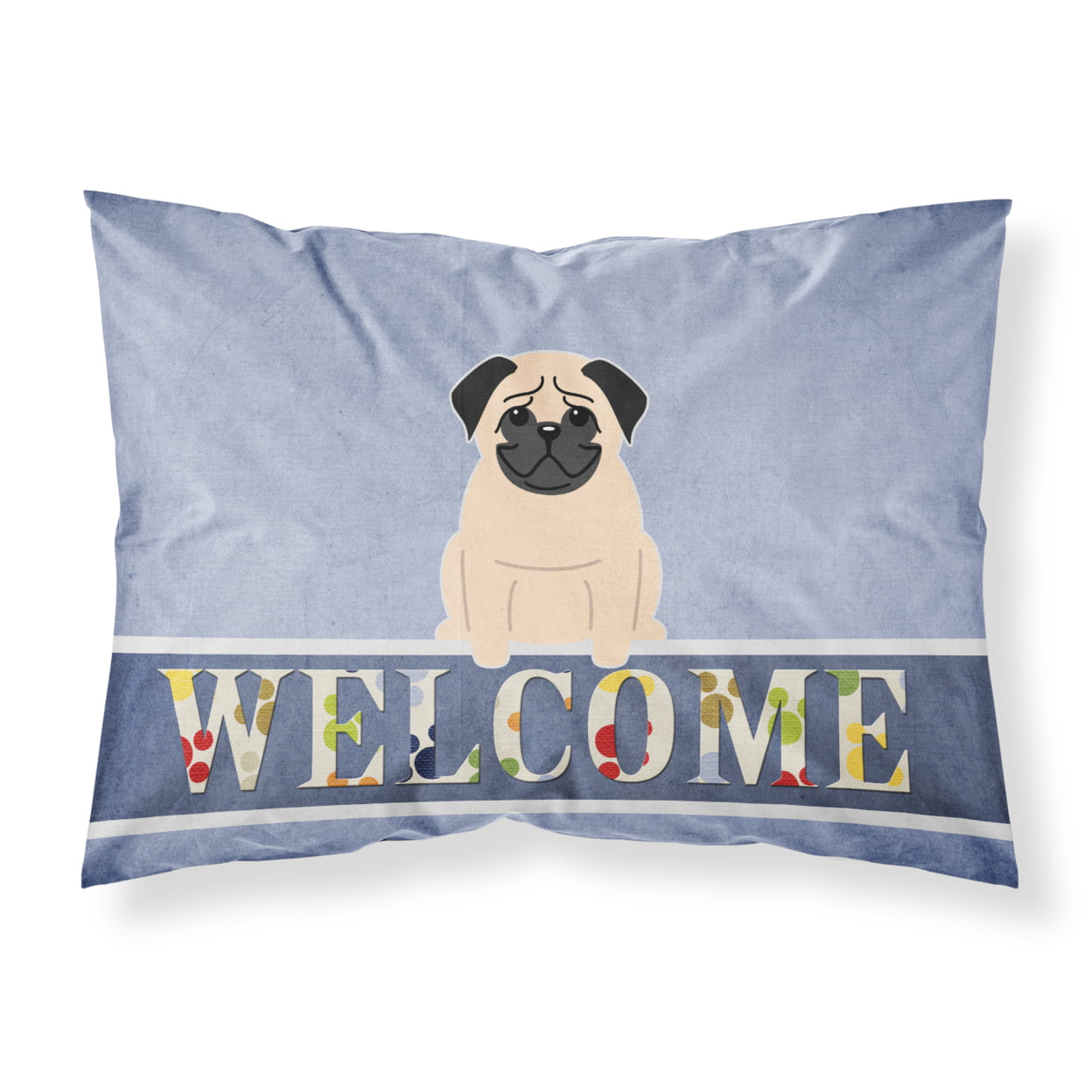 Pug Fawn Welcome Fabric Standard Pillowcase
