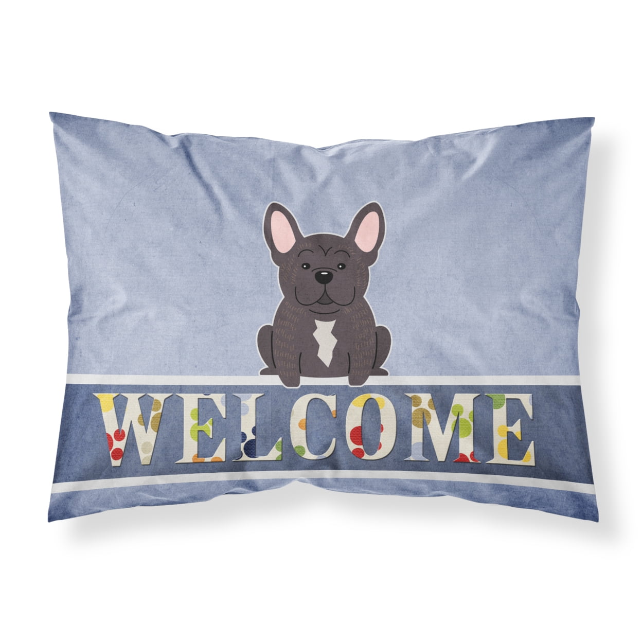 French Bulldog Brindle Welcome Fabric Standard Pillowcase