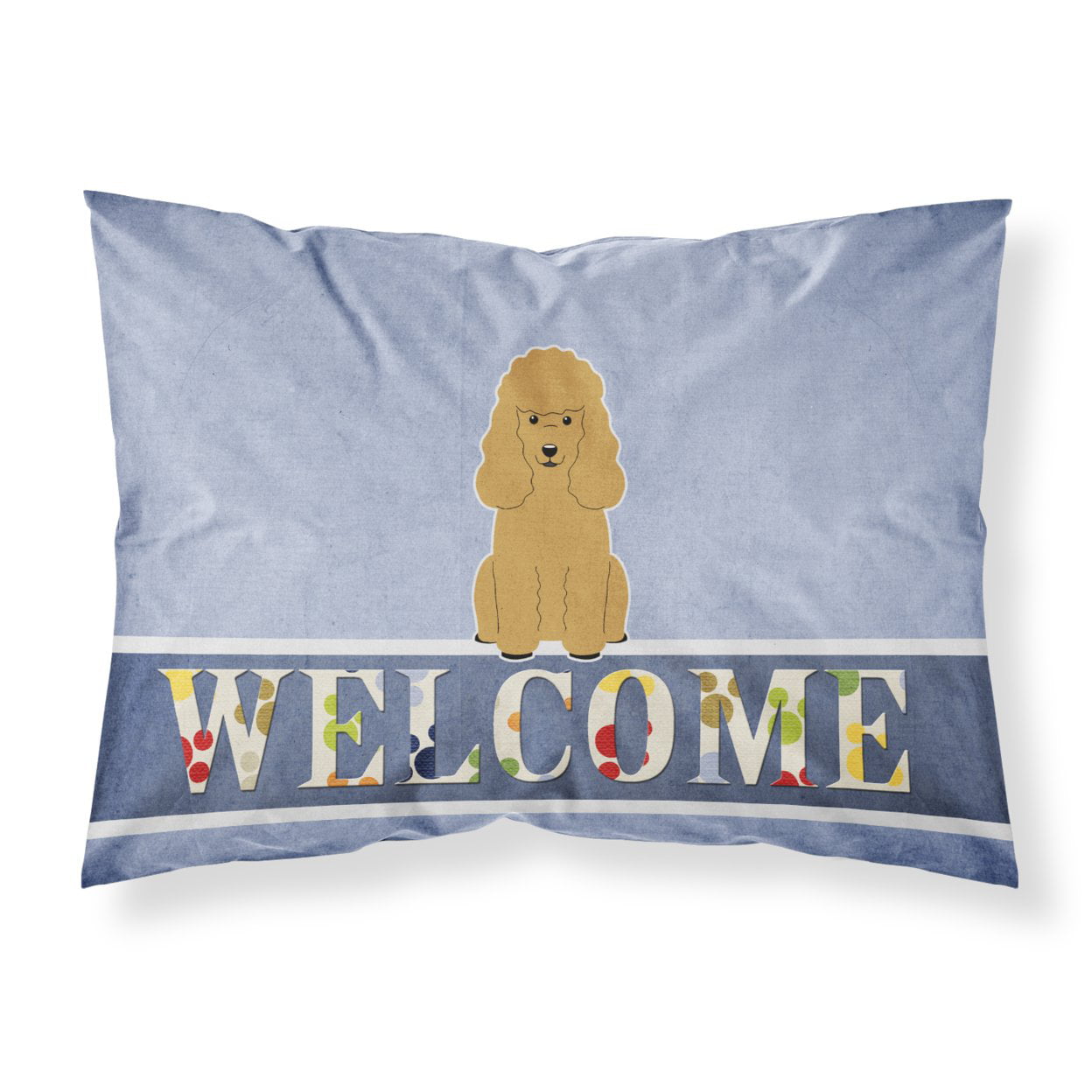 BB5650PILLOWCASE Poodle Tan Welcome Fabric Standard Pillowcase