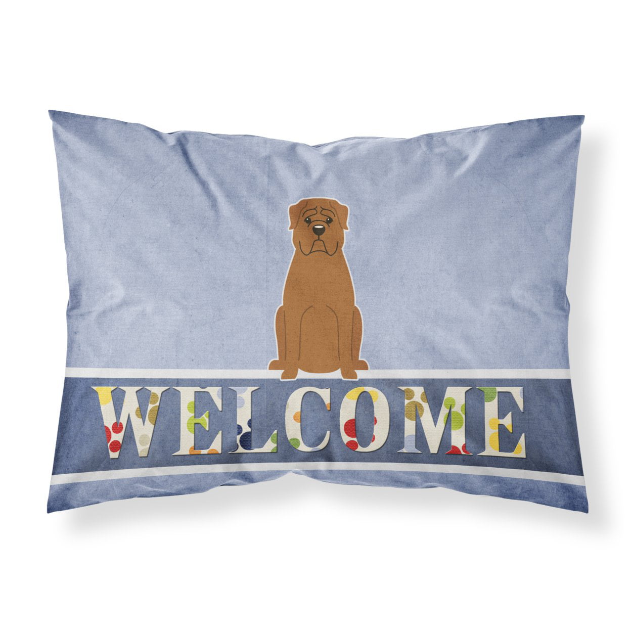 Dogue De Bourdeaux Welcome Fabric Standard Pillowcase